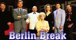 Berlin Break