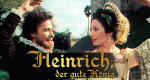 Heinrich, der gute K&ouml;nig