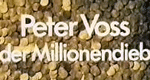 Peter Voss - Der Millionendieb