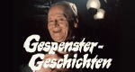 Gespenstergeschichten (D, 1985 – )