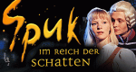 Spuk im Reich der Schatten