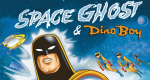 Space Ghost und Dino Boy