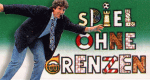 Spiel ohne Grenzen