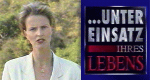 Unter Einsatz ihres Lebens