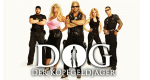 Dog - Der Kopfgeldjäger (USA, 2004 – )