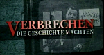 Verbrechen, die Geschichte machten