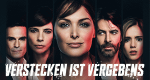 Verstecken ist vergebens (E, 2019 – )