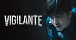 Vigilante (ROK, 2023 – )