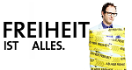 Vince Ebert: Freiheit ist alles (D, 2011 – )