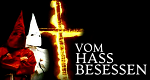 Vom Hass besessen (USA, 1989 – )