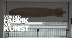 Von der Fabrik zur Kunst