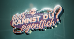 Was kannst du eigentlich?