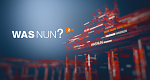 Was nun?