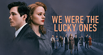 We Were The Lucky Ones