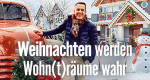 Weihnachten werden Wohn(t)räume wahr