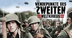 Wendepunkte des Zweiten Weltkriegs