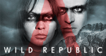 Wild Republic – Die Wildnis ist in uns (D, 2021 – )