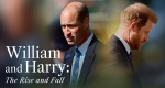 William and Harry: The Rise and Fall (GB, 2024 – )