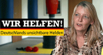 Wir helfen! Deutschlands unsichtbare Helden