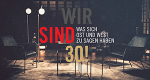 Wir sind 30!