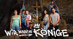 Wir waren Könige