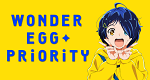 Wonder Egg Priority (J, 2021 – )