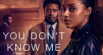 You Don't Know Me