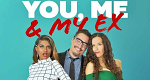 You, Me & My Ex