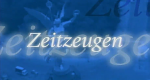 Zeitzeugen (D, 1997 – )