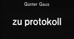 Zu Protokoll (D, 1967 – )